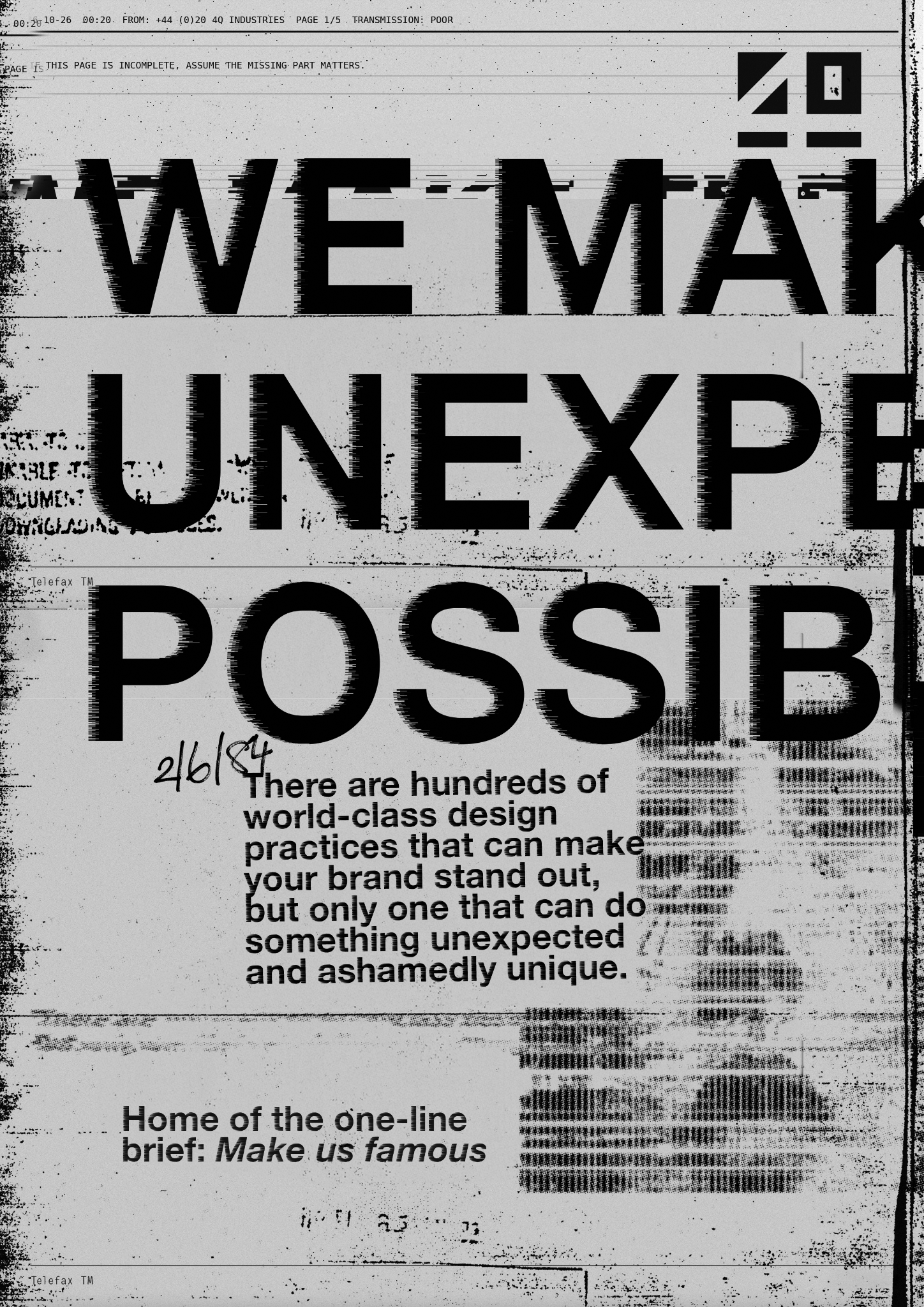 Distressed fax page: We make the unexpected possible.